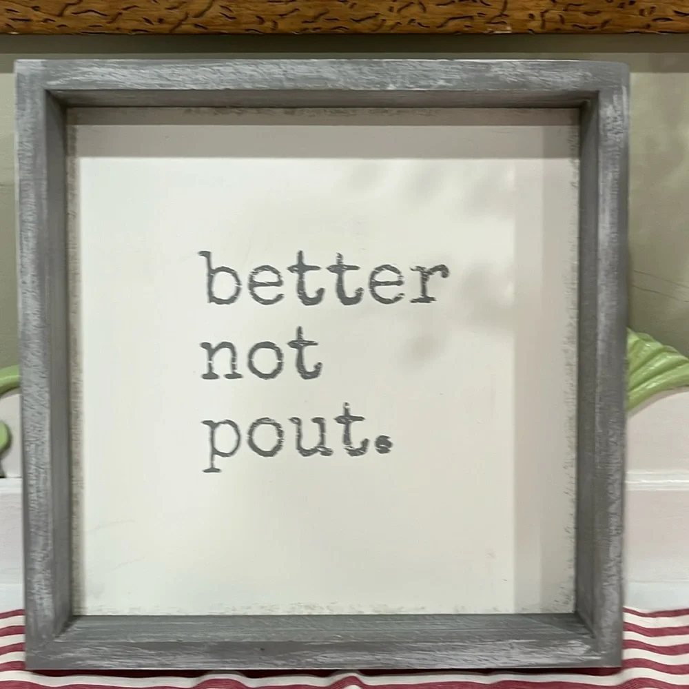 Better Not Pout Wall Contemporary Wall Sign or Tray